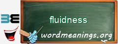 WordMeaning blackboard for fluidness